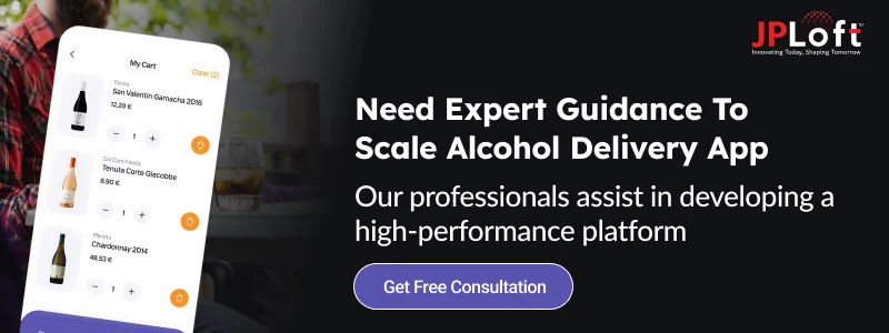 Need Expert Guidance To Scale Alcohol Delivery App